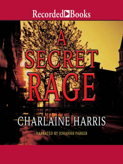 Title details for A Secret Rage by Charlaine Harris - Wait list